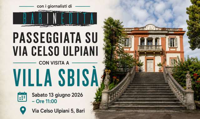 Bari, passeggiata su via Celso Ulpiani e visita a Villa Sbis�